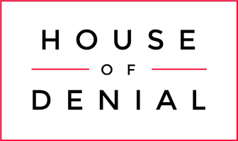 House of Denial